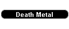 Death Metal