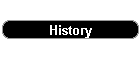 History